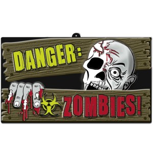 Cartello Pericolo Zombie in rilievo
